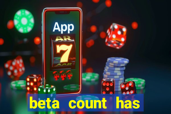 beta count has changed pt br